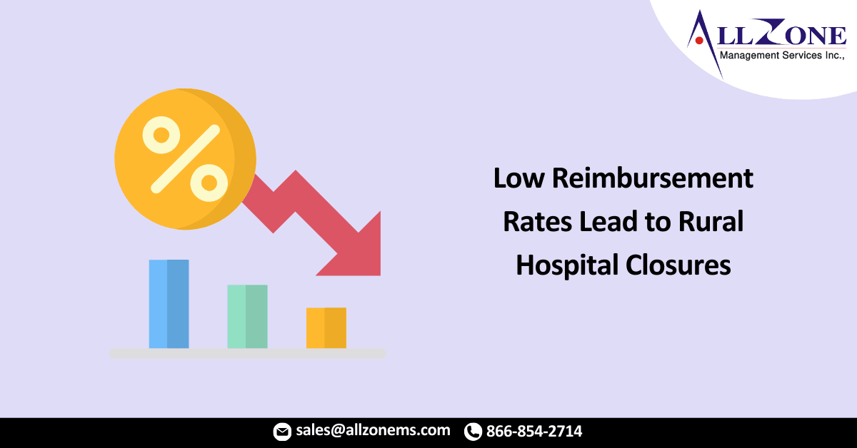 Low Reimbursement Rates Lead to Rural Hospital Closures