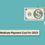 Potential-Medicare-Payment-Cuts-for-2023