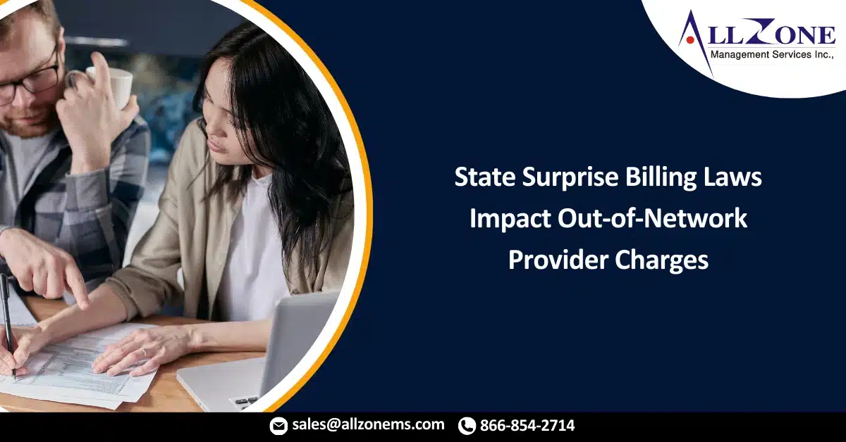 State Surprise Billing Laws Impact Out-of-Network Provider Charges