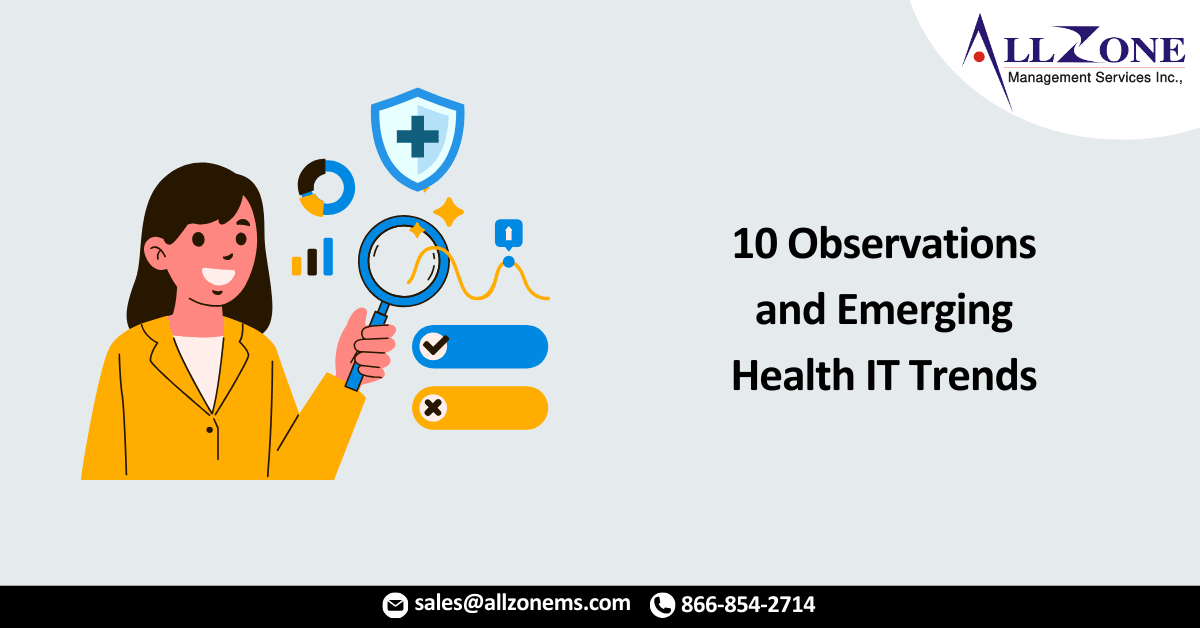 10 Observations and Emerging Health IT Trends