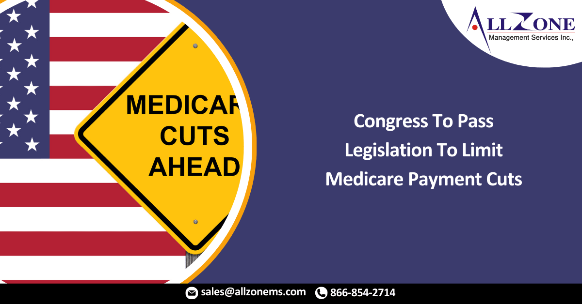 Congress To Pass Legislation To Limit Medicare Payment Cuts