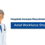 Hospitals-Increased-Recruitment-and-Retention-Strategies