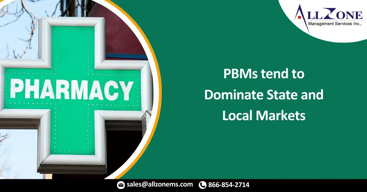 PBMs tend to Dominate State and Local Markets