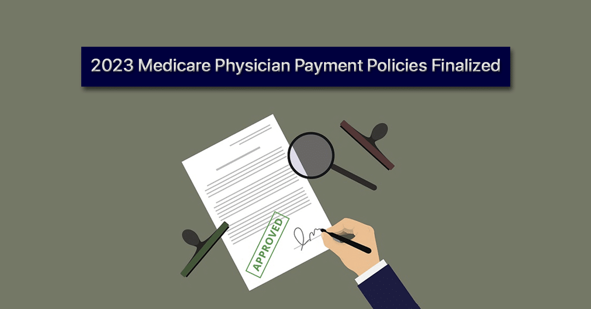 2023-MPFS-and-Quality-Payment-Program-Final-Rule-Released