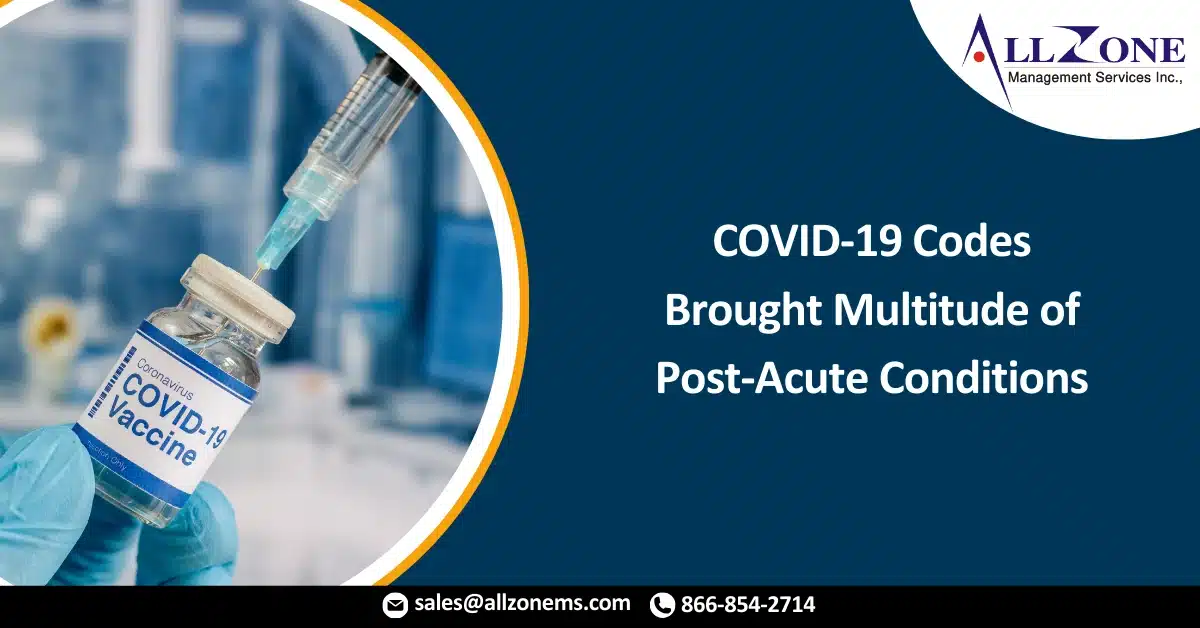 COVID-19 Codes Brought Multitude of Post-Acute Conditions