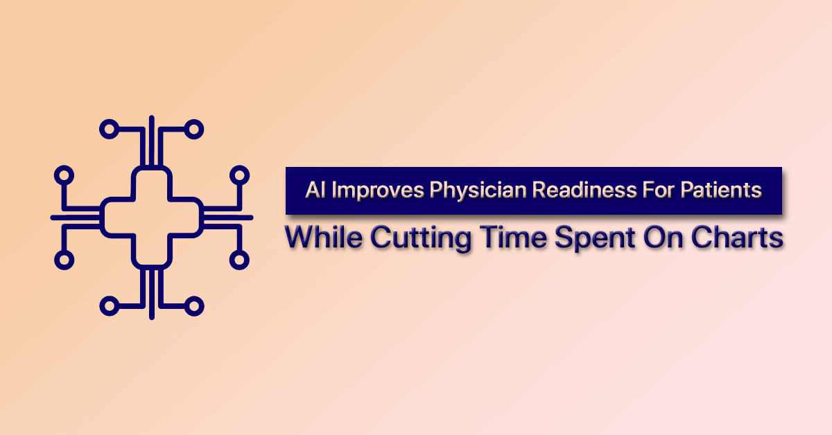 AI-Improves-Physician-Readiness-For-Patients