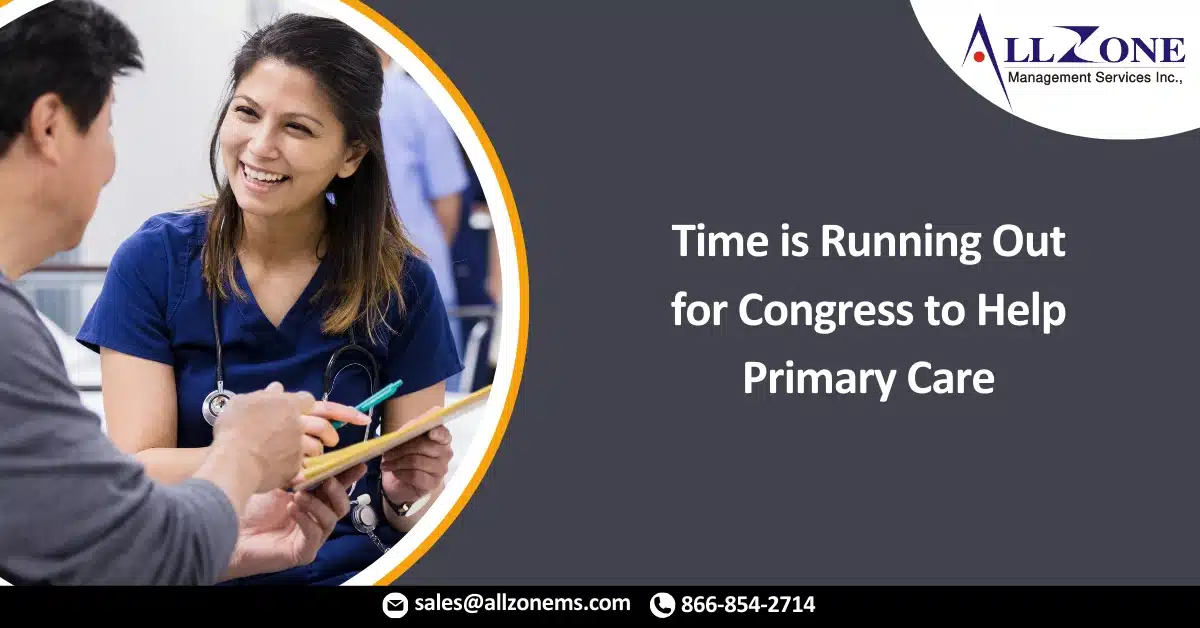 Time is Running Out for Congress to Help Primary Care