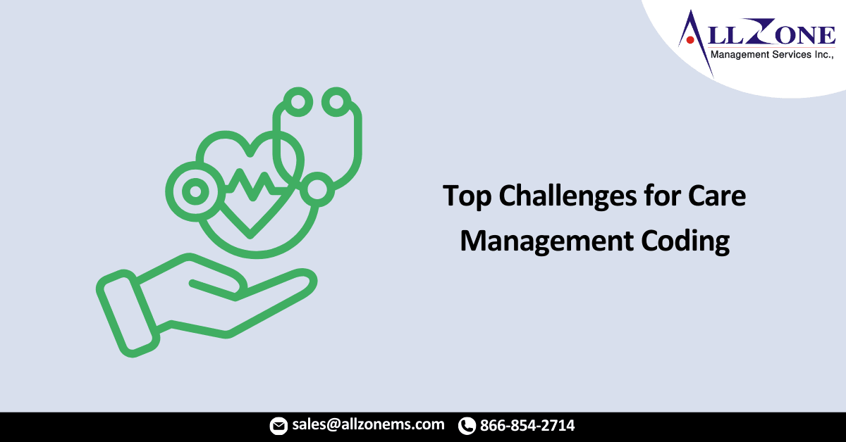 Top Challenges for Care Management Coding in 2023