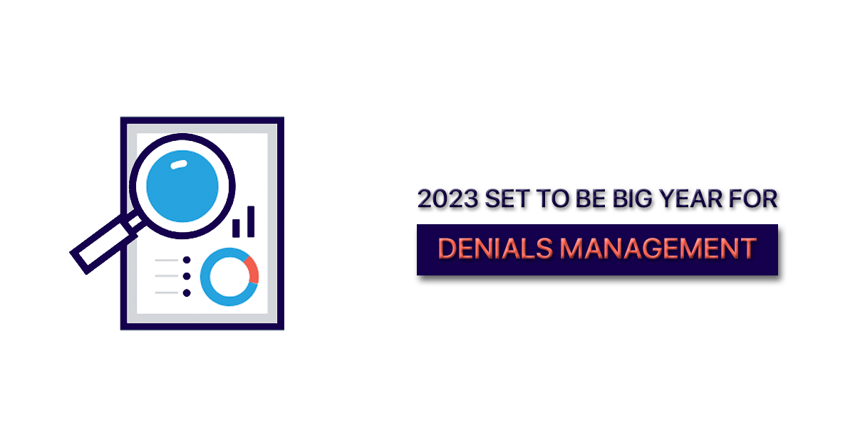 2023-Big-Year-For-Denials-Management