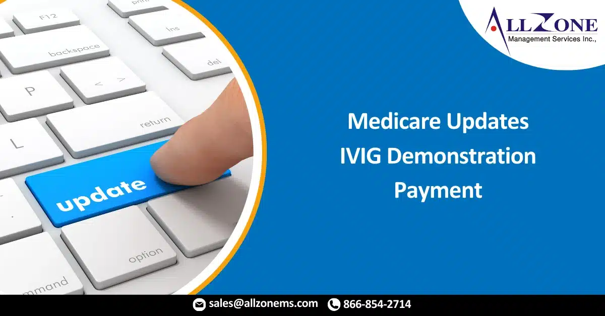 Medicare Updates IVIG Demonstration Payment for 2023