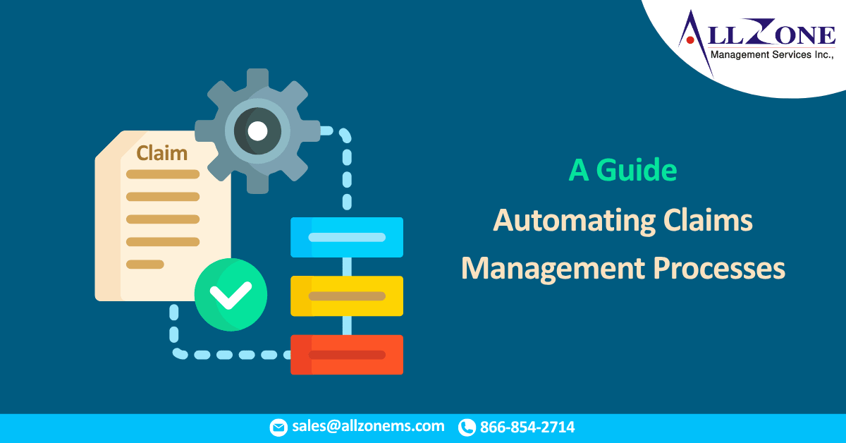 Automating Claims Management Processes