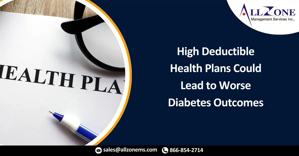 High Deductible Health Plans Could Lead to Worse Diabetes Outcomes