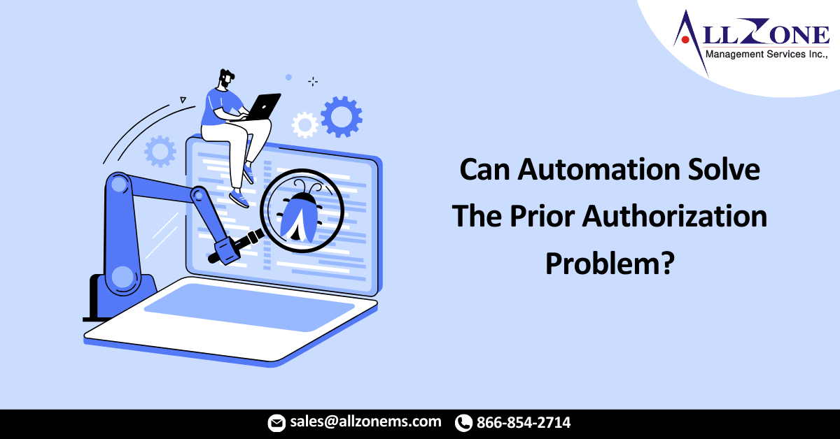 Can Automation Solve The Prior Authorization Problem?
