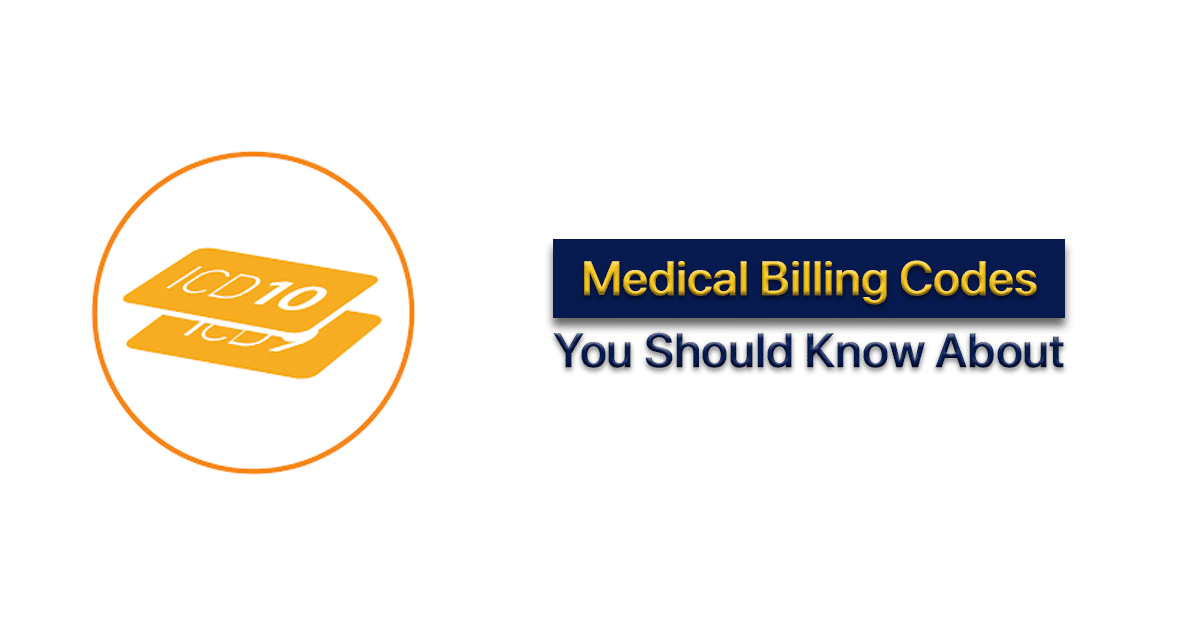 New Medical Billing Codes You Should Know About