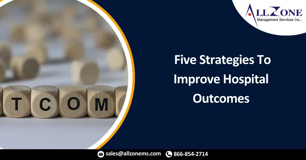 2023 Post-Acute Trends: Five Strategies To Improve Hospital Outcomes