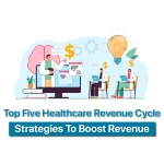 Healthcare Revenue Cycle Strategies to Boost Revenue