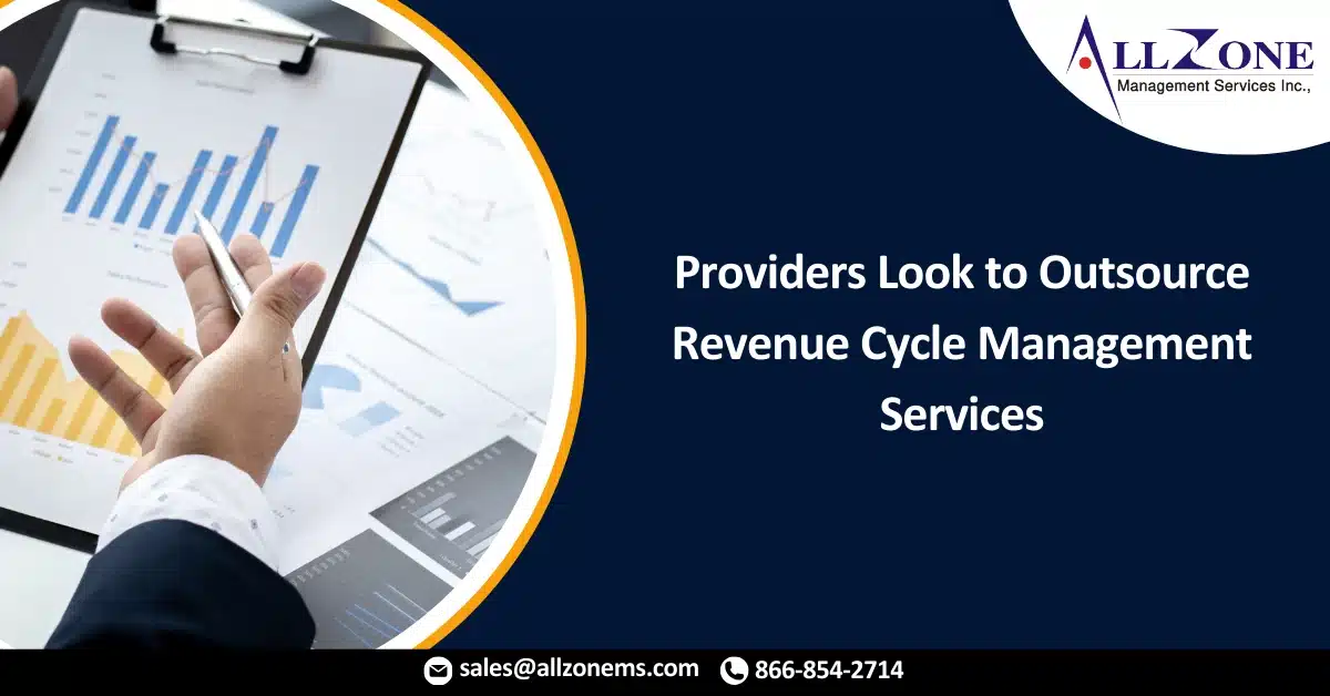 Study States, Providers Look to Outsource Revenue Cycle Management Services