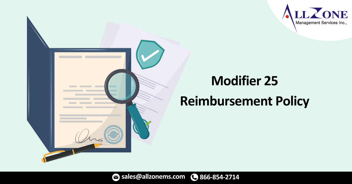 Cigna Updates Modifier 25 Reimbursement Policy