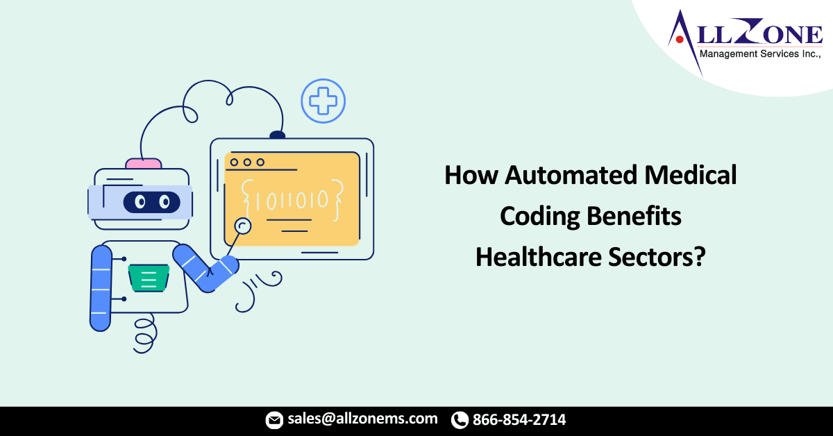 How Automated Medical Coding Benefits Healthcare Sectors?