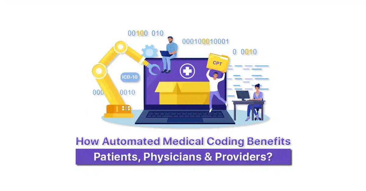 Benefits of Automated Medical Coding