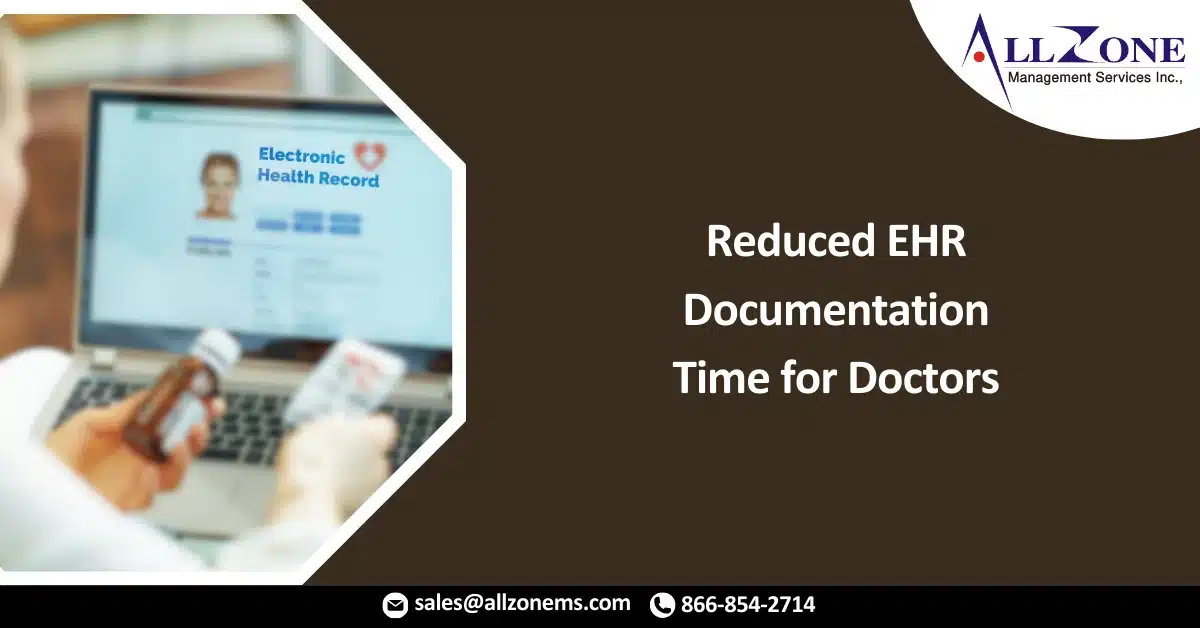 New Coding Requirements Result in Reduced EHR Documentation Time for Doctors