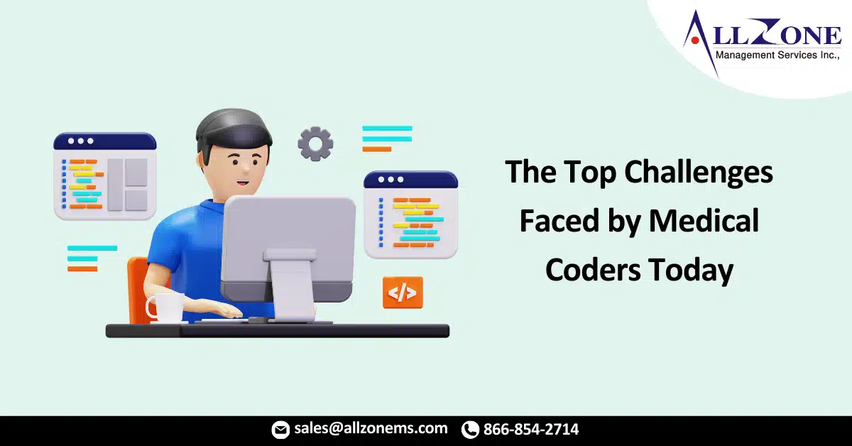 The Top Challenges Faced by Medical Coders Today