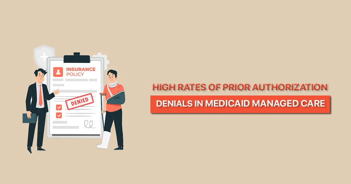 OIG-Report-Finds-High-Rates-Of-Prior-Authorization-Denials-In-Medicaid-Managed-Care