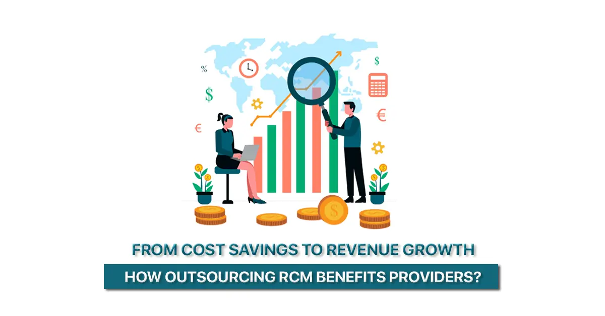 Outsourcing RCM benefits