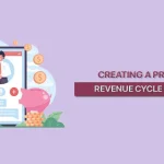 Proactive Revenue Cycle Strategy A Comprehensive Guide