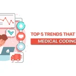 5 Trends That Will Shape Medical Coding in 2023