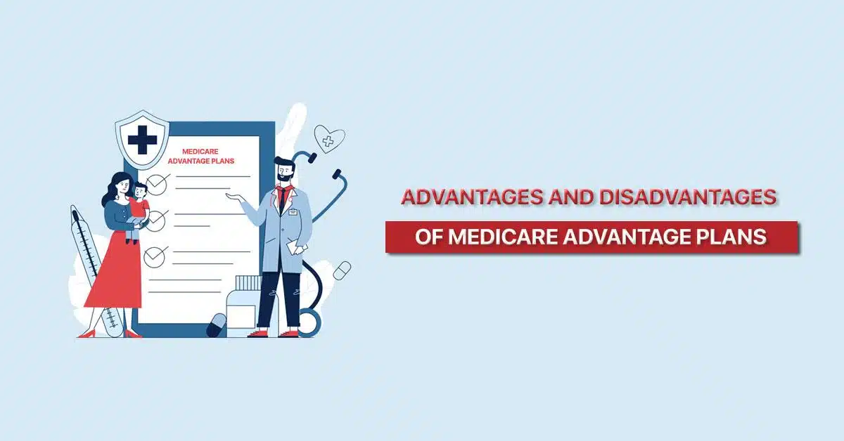 Advantages-and-Disadvantages-of-Medicare-Advantage-Plans