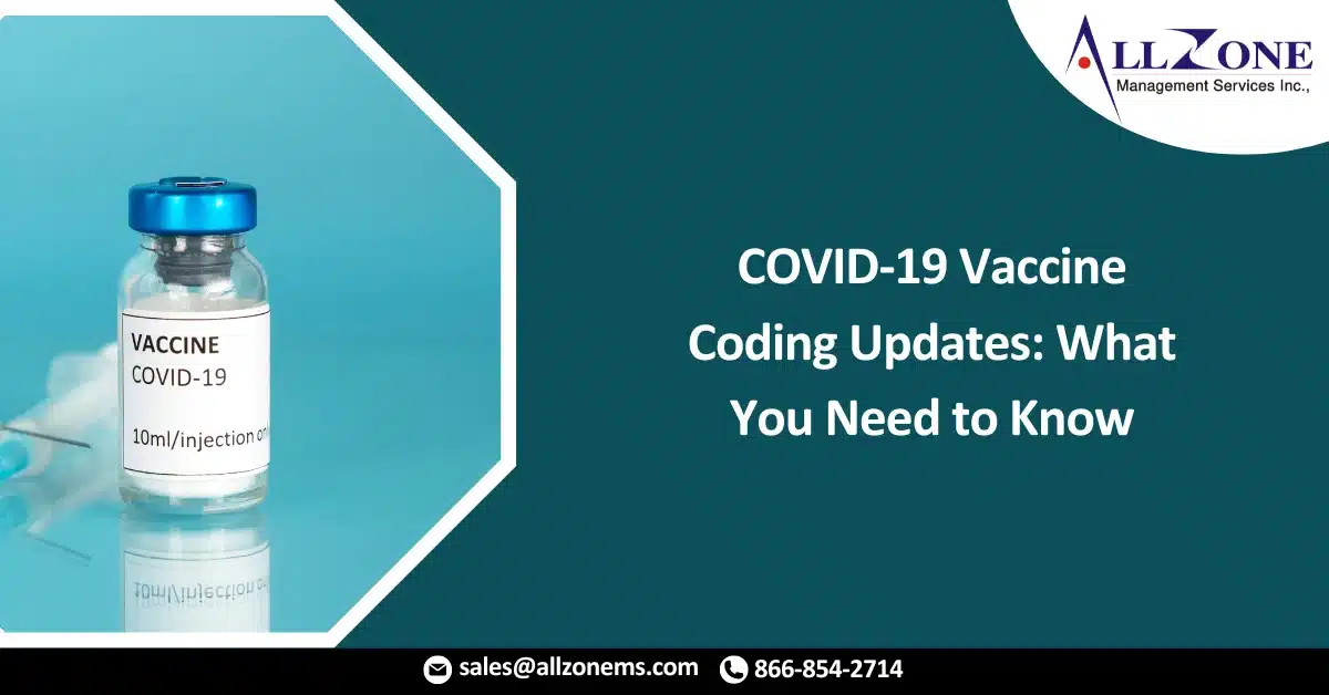 COVID-19 Vaccine Coding Updates: What You Need to Know