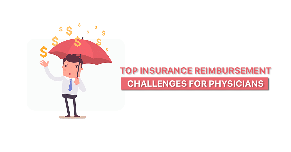 Challenges in Insurance Reimbursement