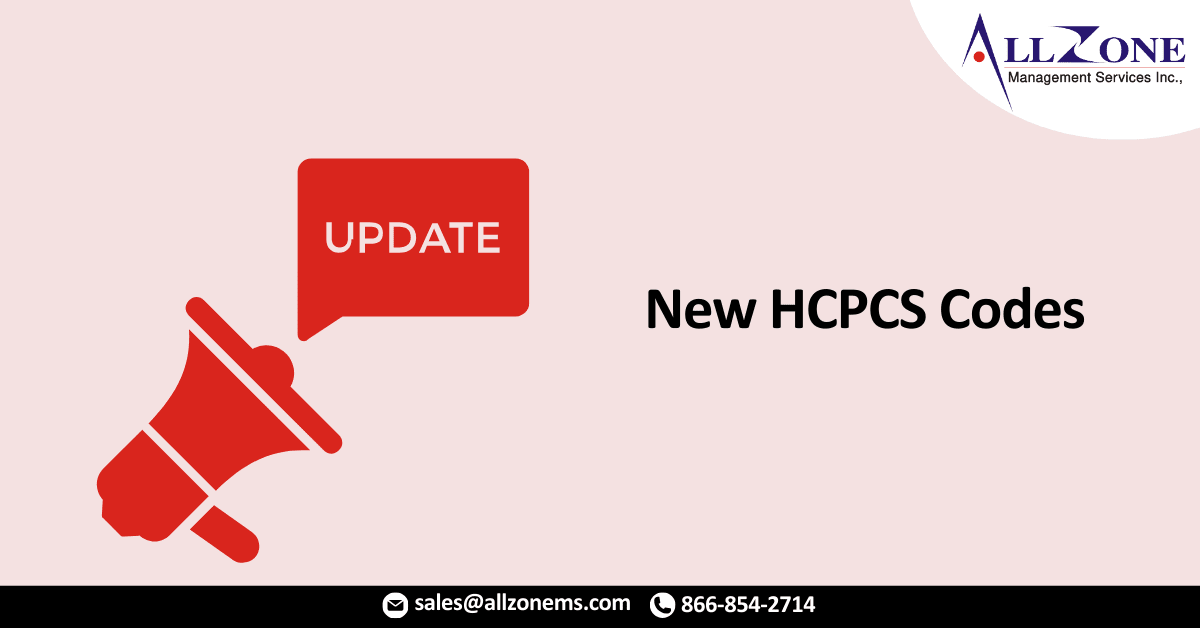 New and Updated HCPCS Codes for July 2023