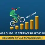2024 Guide: 13 Steps Of Revenue Cycle Management
