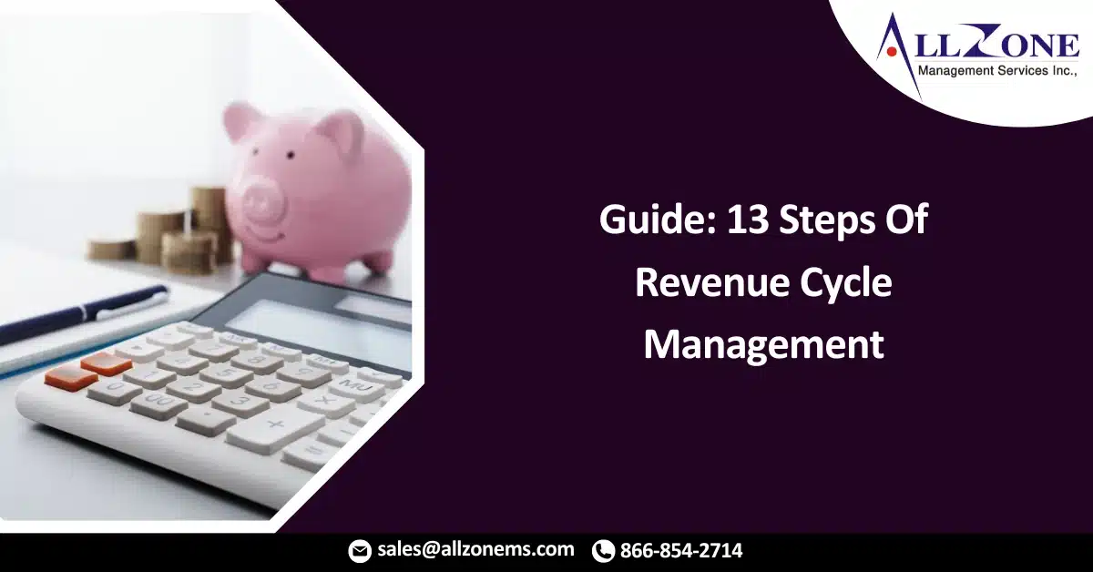 2024 Guide_ 13 Steps Of Revenue Cycle Management