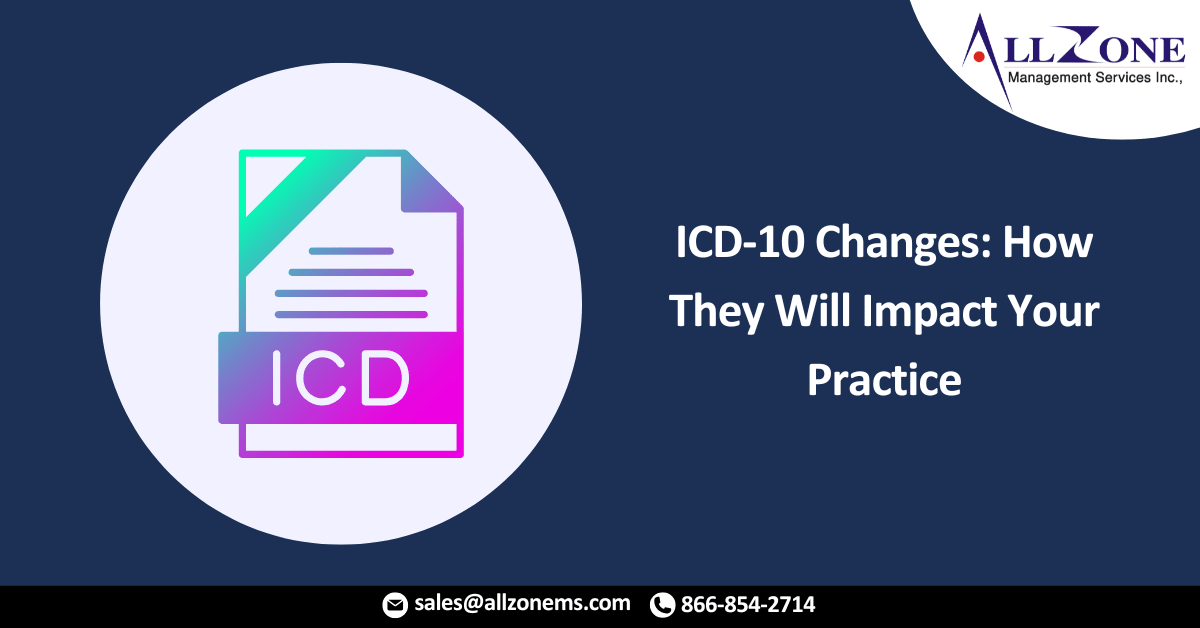 2024 ICD-10 Changes: How They Will Impact Your Practice