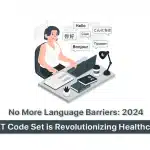 AMA 2024 CPT Code Set: Addressing Language Barriers and Immunization Codes