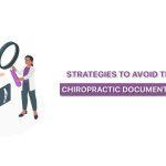 Strategies-to-Avoid-the-Common-Chiropractic-Documentation-Errors