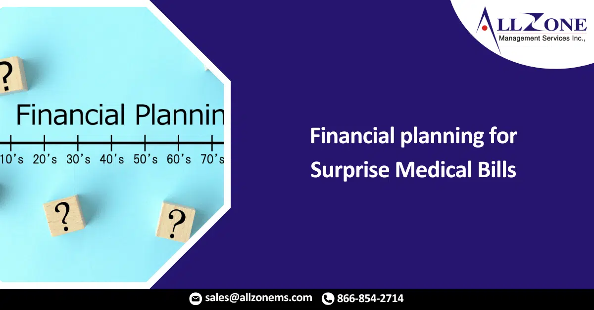 Financial planning for Surprise Medical Bills