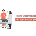 Outpatient ICD-PCS Codes