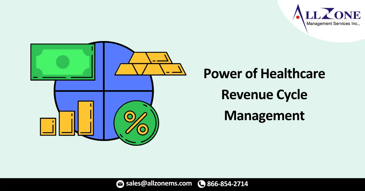 Power of Healthcare Revenue Cycle Management in 2024