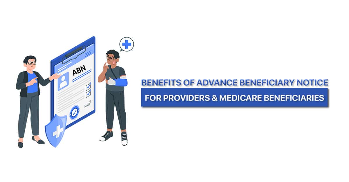 Benefits-of-ABNs-for-Providers-and-Medicare-beneficiaries