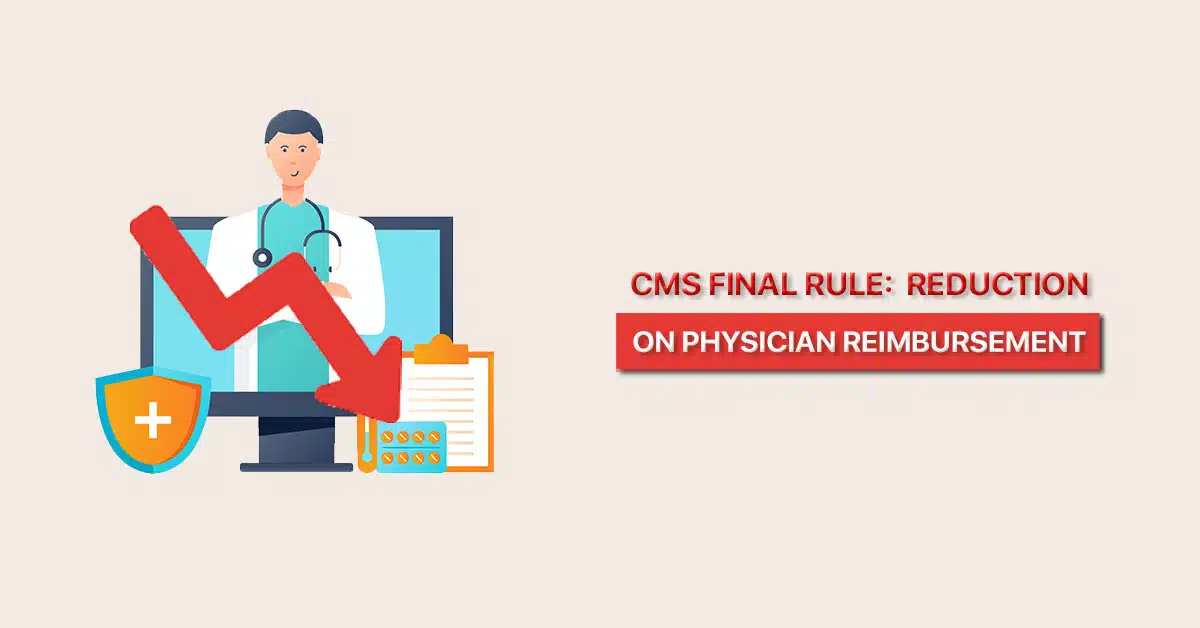 CMS-Final-Rule's-Reduction-on-physician-reimbursement