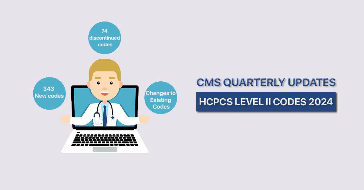 CMS-quarterly-updates-HCPCS-LEVEL-II-COde-2024