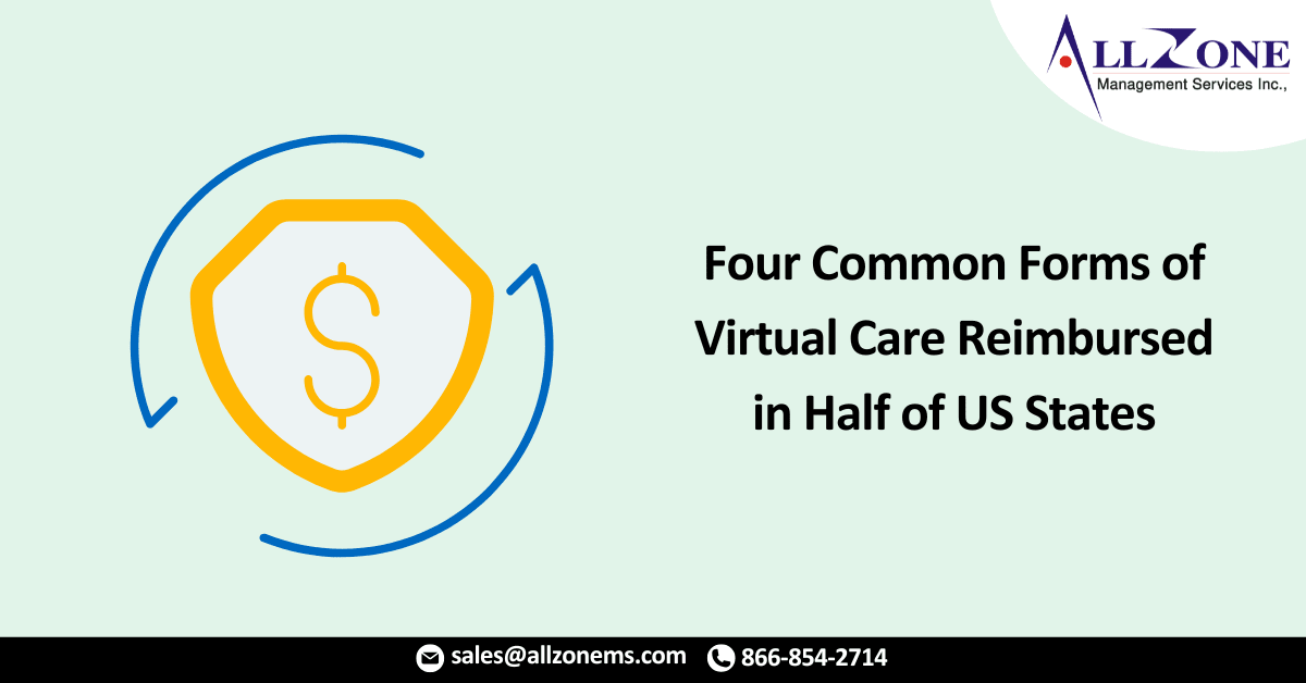 Four Common Forms of Virtual Care Reimbursed in Half of US States