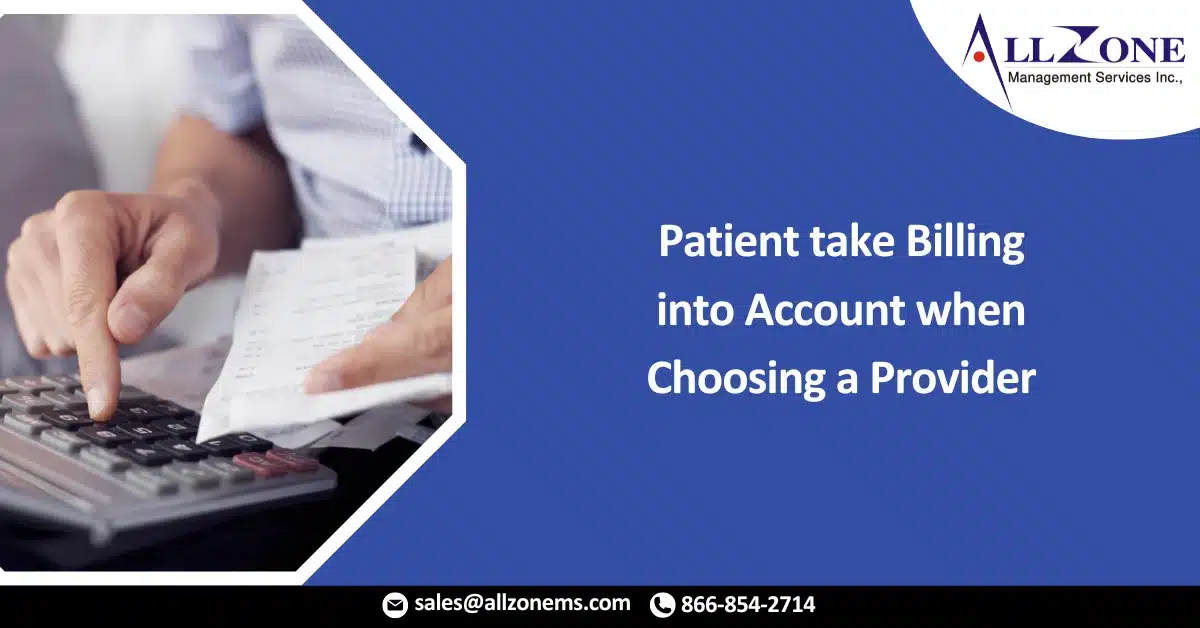 Patient take Billing into Account when Choosing a Provider