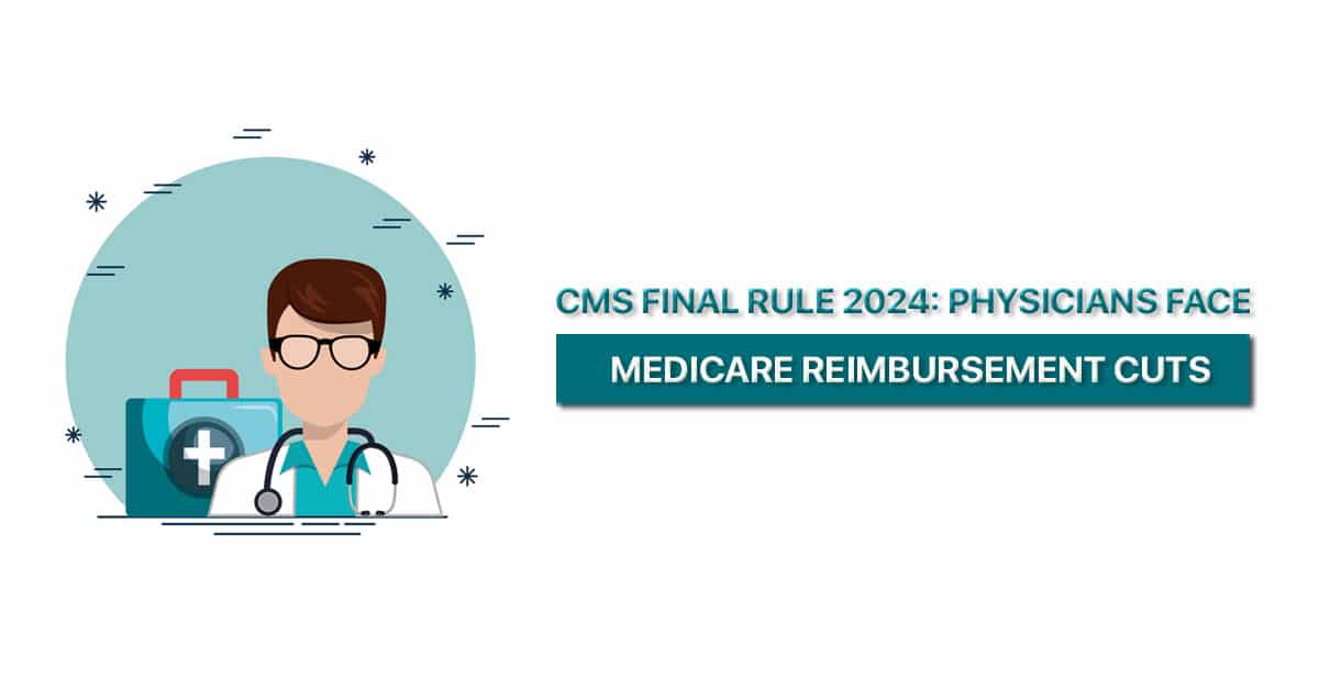 Physicians-face-potential-Medicare-reimbursement-cuts-in-2024