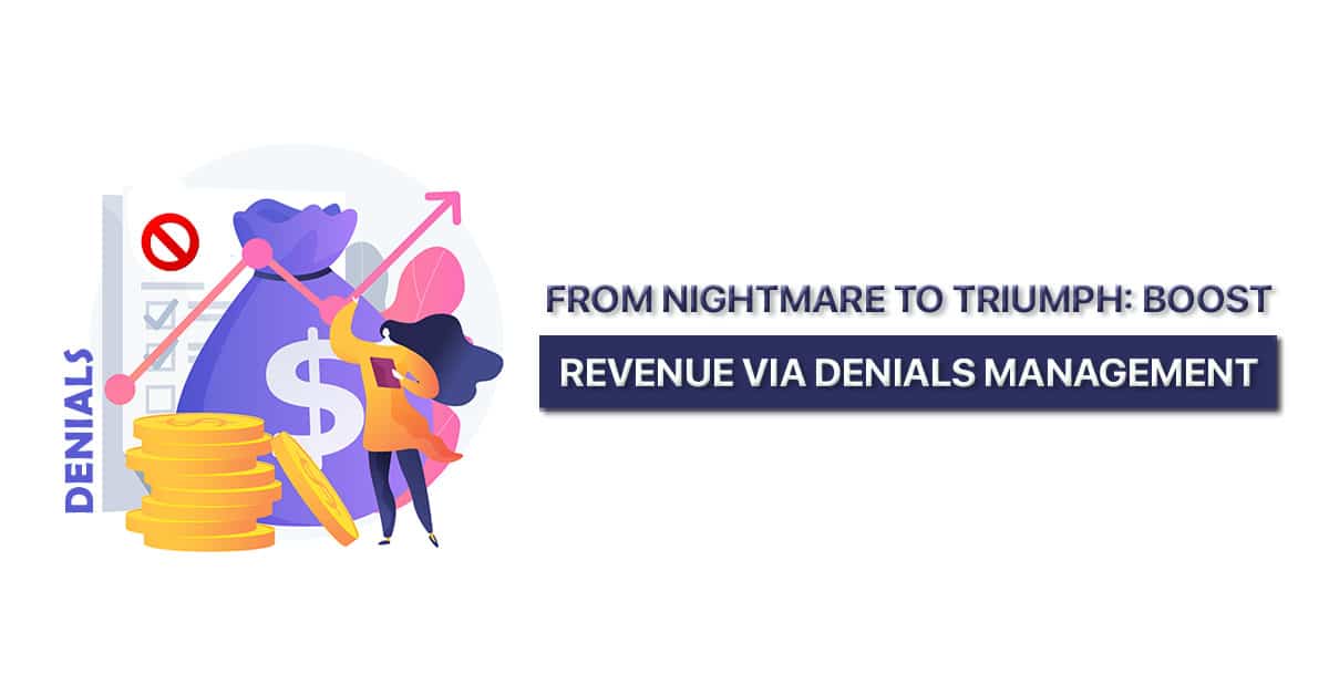 Denial Management Challenges in Revenue Cycle Management