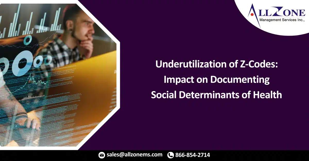 Underutilization of Z-Codes: Impact on Documenting Social Determinants of Health